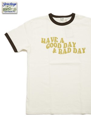 画像1: 【 FREE RAGE 】　リンガープリントTシャツ [ HAVE A GOOD DAY & BAD DAY ] [ WHITE x BROWN ] 【 メール便可 】