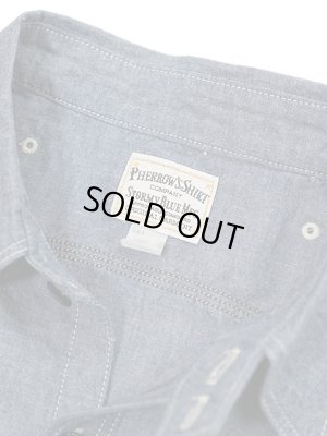 画像11: 【 Pherrow's（フェローズ） 】　半袖ラウンドヨークワークシャツ　[ Round York Work Shirts ] [ Blue Chambray ]