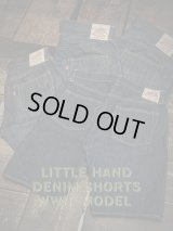 【 Little Hand（リトルハンド） 】　【 13.5oz 】 大戦モデルデニムショーツ　[ WWII ] [ Non Wash ] 