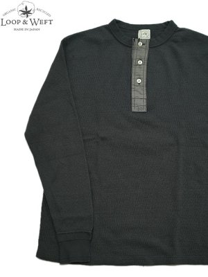 画像1: 【 Loop & Weft（ループアンドウエフト） 】　スーピマハニカムヘンリーネックサーマル　[ Supima Long Honeycomb Thermal Henley ] [ Antique Black ] 【 メール便可 】