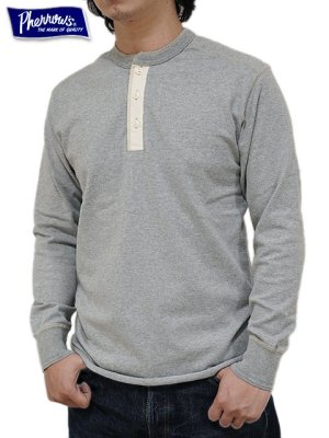 画像6: 【 Pherrow's（フェローズ） 】 度詰め天竺ヘンリーネック長袖Tシャツ [ H.GRAY ] 【 メール便可 】