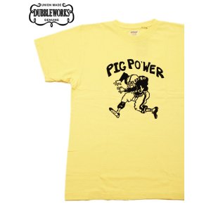 画像: 【 DUBBLEWORKS（ダブルワークス） 】　プリントTシャツ [ Printed Tee ] [ PIG POWER ] [ PALE YELLOW ] 【 メール便可 】