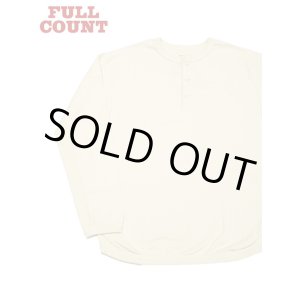 画像: 【 FULLCOUNT（フルカウント） 】　ヘビーウエイトヘンリーネック L/S T-Shirt　[ Flat Seam Heavy Weight Henley T-Shirt ]