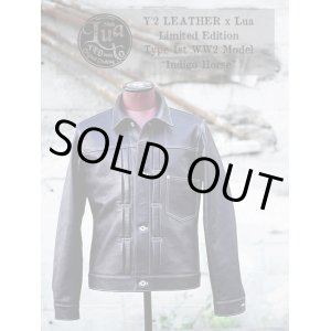 画像: 【 Lua × Y'2 LEATHER（ルア × ワイツーレザー） 】 【 Lua別注 】 1st Type Leather Jacket [ WW2 Model ] ( 大戦モデル ) [ Indigo Horse ] [ Lot.20 ] [ LUA LIMITED EDITION ]